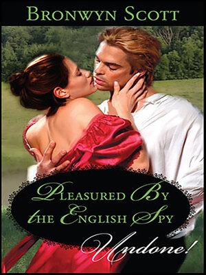 Pleasured by the English Spy - ebook